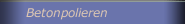 Betonpolieren